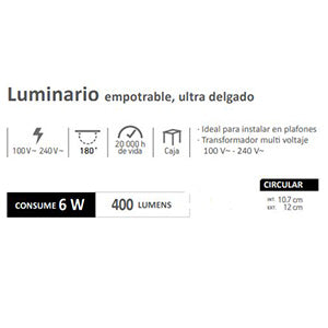 LUMINARIO EMPOTRABLE CIRCULAR 6W LUZ BLANCA